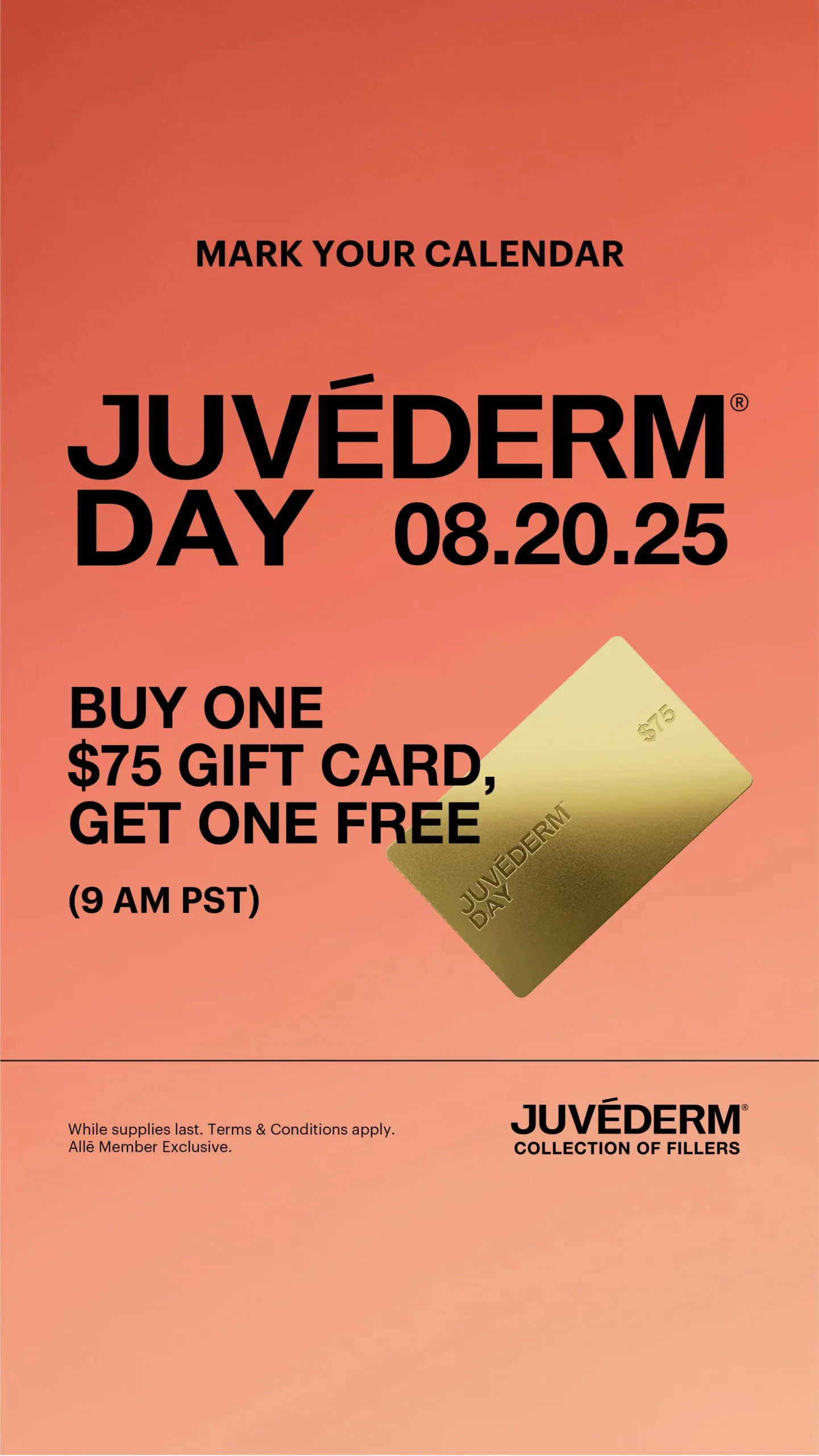 Juvederm Day 2025 promo – Buy one $75 gift card, get one free on August 20 at 9 AM PST