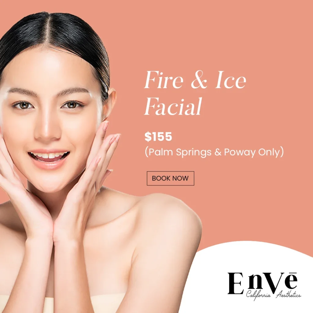 Fire and Ice Facial promotion showcasing skin rejuvenation and glow-enhancing treatment offers in Palm Springs.