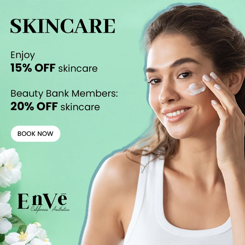 Enve California Aesthetics skincare promo: 15% off for everyone, 20% off for Beauty Bank Members.